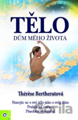 Tělo - dům mého života