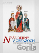 Naše dejiny v obrazoch