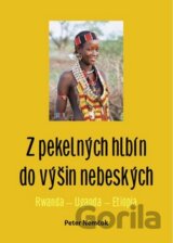 Z pekelných hlbín do výšin nebeských
