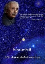 Bůh dokazatelně existuje