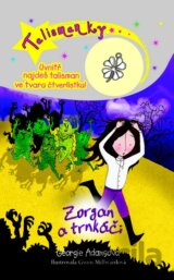 Talismanky 12: Zorgan a trnkáči