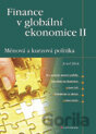 Finance v globální ekonomice II