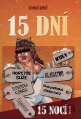 15 dní a 15 nocí