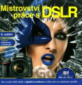 Mistrovství práce s DSLR