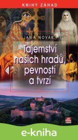 Tajemství našich hradů, pevností a tvrzí