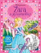 Malé princezné – Zara a jej kamarátky