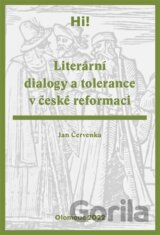 Literární dialogy a tolerance v české reformaci