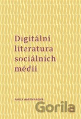 Digitální literatura sociálních médií