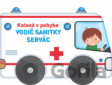 Kolesá v pohybe Vodič sanitky Servác