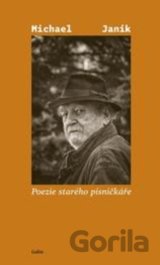 Poezie starého písničkáře