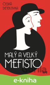 Malý a velký Mefisto