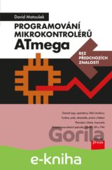 Programování mikrokontrolérů ATmega bez předchozích znalostí