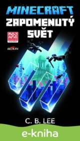 Minecraft - Zapomenutý svět