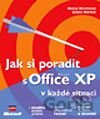 Jak si poradit s Microsoft Office XP v každé situaci
