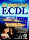 Jak zvládnout testy ECDL