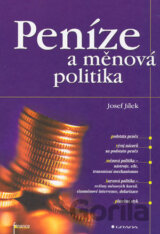 Peníze a měnová politika