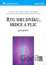 RTG hrudníku, srdce a plic