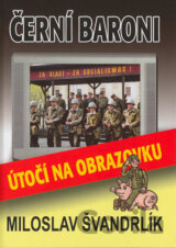 Černí baroni útočí na obrazovku