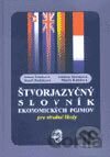 Štvorjazyčný slovník ekonomických pojmov pre stredné školy