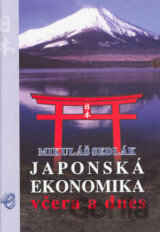 Japonská ekonomika včera a dnes