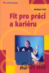 Fit pro práci a kariéru