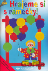 Hrajeme si s rámečky