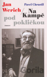 Jan Werich - Na Kampě pod pokličkou