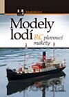 Lodní modelářství - RC plovoucí makety lodí