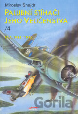 Palubní stíhači Jeho Veličenstva - 4. díl
