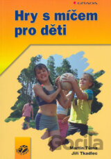 Hry s míčem pro děti