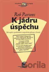 K jádru úspěchu