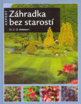 Záhradka bez starostí
