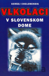 Vlkolaci v Slovenskom dome