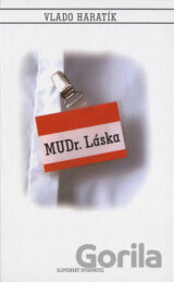 MUDr. Láska