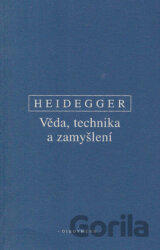 Věda, technika, zamyšlení