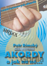 Akordy a jak na ně...