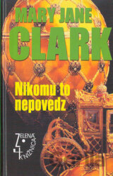 Nikomu to nepovedz