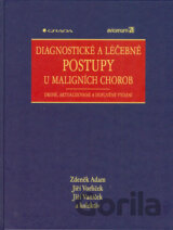 Diagnostické a léčebné postupy u maligních chorob