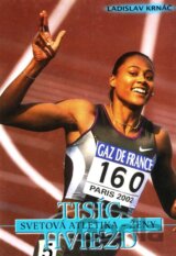 Tisíc hviezd: Svetová atletika - ženy