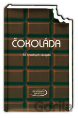 Čokoláda - 50 snadných receptů