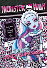 Monster High: Všetko o Abbey Bominable