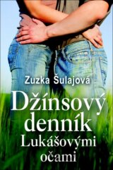 Džínsový denník Lukášovými očami