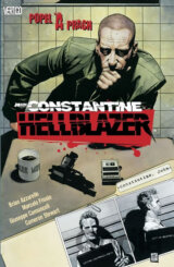 Hellblazer - Popel a prach (Azzarello Brian, Frusin Marcelo)