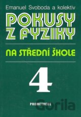 Pokusy z fyziky na střední škole 4