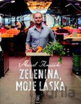 Zelenina, moje láska