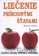 Liečenie prírodnými šťavami