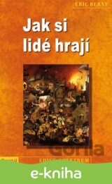 Jak si lidé hrají
