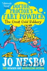 Doctor Proctor's Fart Powder: The Great Gold Robbery