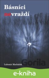 Básníci nevraždí
