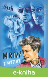 Mrtvý z Mýtiny